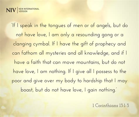 1 Corinthians 13 NIV .
